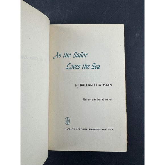As the Sailor Loves the Sea Ballard Hadman 1951 Alaska Memoir Book Club Edition - Picture 4 of 10